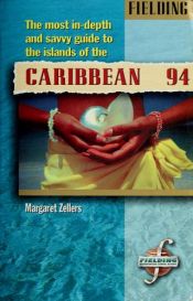 book cover of Fielding's Caribbean 1994 by Margaret Zellers