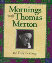 book cover of Mornings with Thomas Merton by Thomas Merton