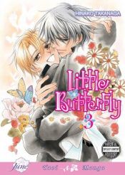 book cover of Little Butterfly Vol. 03 by Hinako Takanaga