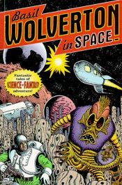 book cover of Wolverton in Space by Basil Wolverton
