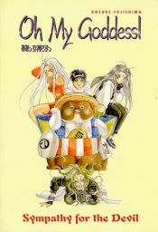 book cover of Oh My Goddess! Volume 03: Sympathy for the Devil by Kosuke Fujishima