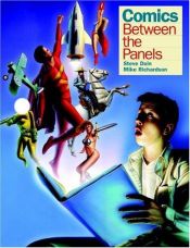 book cover of Comics: Between the Panels by Mike Richardson