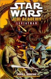 book cover of Jedi Academy - Leviathan by Kevin J. Anderson