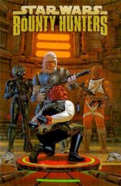 book cover of Star Wars: Bounty Hunters by Andy Mangels