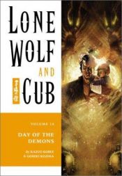 book cover of Lone Wolf and Cub Vol.14: Day of the Demons by Kazuo Koike