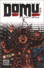book cover of Katsuhiro Otomo's DoMu: A Child's Dream (Manga by Katsuhiro Otomo