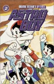 book cover of Astro Boy, Vol. 2 by Osamu Tezuka