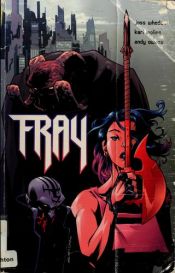 book cover of #13 "Fray" by 乔斯·惠登