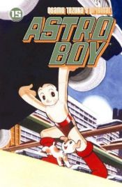 book cover of Astro Boy (15) by Osamu Tezuka