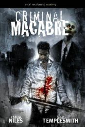 book cover of Criminal Macabre: A Cal McDonald Mystery (Dark Horse Comics Collection): A Cal McDonald Mystery (Dark Horse Comics Colle by Steve Niles