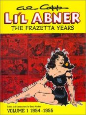 book cover of Al Capp's Li'l Abner: The Frazetta Years, Volume 1 1954-55 by Frank Frazetta