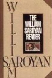 book cover of The William Saroyan Reader by William Saroyan