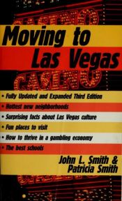book cover of Moving to Las Vegas by John L Smith