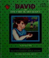book cover of David and the Very Scary Giant (Did You Know...Old Testament Bible Story) by Sunny Griffin
