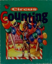 book cover of Circus Counting (Fun with Learning Ser.) by Dandi Daley Mackall