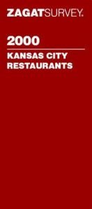 book cover of Zagatsurvey 2000: Kansas City Restaurants (Zagatsurvey : Kansas City Restaurants, 2000) by Zagat Survey