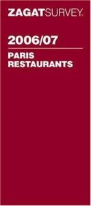 book cover of Zagatsurvey 2000: Paris Restaurants (Zagat Survey: Paris Restaurants) by Zagat Survey