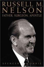 book cover of Russell M. Nelson by Spencer J. Condie