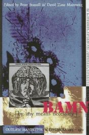 book cover of BAMN: (By Any Means Necessary): outlaw manifestos and ephemera, 1965-70 by David Zane Mairowitz|Peter Stansill