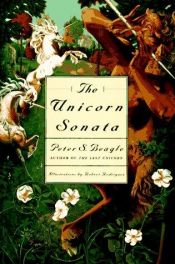 book cover of Unicorn Sonata, The by Peter S. Beagle