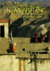 book cover of East of Lo Monthang by Peter Matthiessen