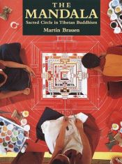 book cover of The Mandala: Sacred Circle in Tibetan Buddhism by Martin Brauen
