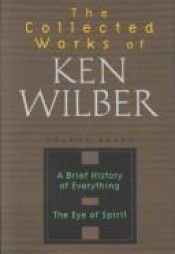 book cover of The collected works of Ken Wilber by Ken Wilber