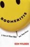 Boomeritis: Ein Roman, der dich befreit