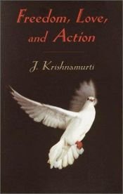 book cover of FREEDOM, LOVE AND ACTION (Shambhala Pocket Classics) by Jiddu Krishnamurti