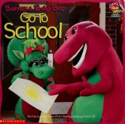 book cover of Barney & Babybop Go to School by scholastic