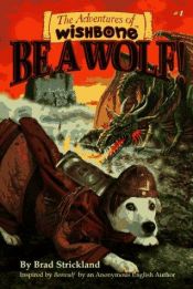 book cover of Adventure #1 Be a Wolf! (Adventures of Wishbone) by Brad Strickland