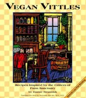 book cover of Vegan Vittles: Down-Home Cooking for Everyone by Joanne Stepaniak