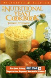 book cover of The nutritional yeast cookbook by Joanne Stepaniak