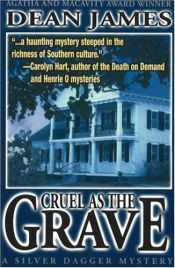 book cover of Cruel As The Grave (A Silver Dagger Mystery) by Dean James
