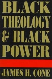 book cover of Black Theology and Black Power by James H. Cone