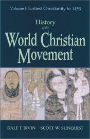 book cover of History of the World Christian Movement by Dale T. Irvin