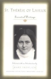 book cover of St. Therese of Lisieux: Essential Writings by Therese