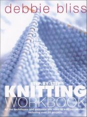 book cover of Debbie Bliss Knitting Workbook by Debbie Bliss