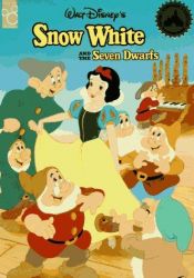 book cover of Snow White and the Seven Dwarfs (Disney Classics) by Mouse Works