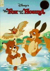 book cover of The Fox and the Hound (Mouse Works Classic Storybook Collection) by Walt Disney