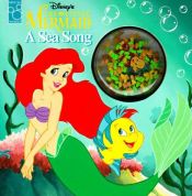 book cover of Disney's the little mermaid : a sea song by 한스 크리스티안 안데르센