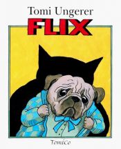 book cover of Flix by Tomi Ungerer