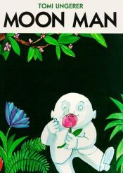book cover of MOONMAN by Tomi Ungerer