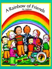 book cover of A Rainbow of Friends by P. K. Hallinan