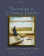 book cover of Becoming a Literacy Leader by Jennifer Allen