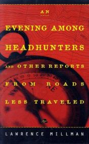 book cover of An evening among headhunters by Lawrence Millman