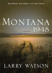 book cover of Montana 1948 by Larry Watson