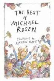 book cover of The Best of Michael Rosen by Quentin Blake