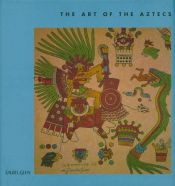 book cover of The Art of the Aztecs (The Art Of) by Nigel Cawthorne