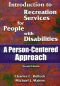Introduction to Recreation Services for People with Disabilities (Sport Leisure Industries)